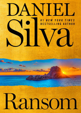 Book cover of Ransom by bestselling thriller author Daniel Silva, featuring a golden textured background and a vivid ocean sunset with a rocky island silhouette. The sun shines through the rock formation above blue waters, creating a dramatic Mediterranean-style coastal scene. Title “Ransom” appears prominently beneath the landscape image.