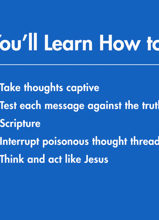 Tame Your Thoughts: Three Tools to Renew Your Mind and Transform Your Life