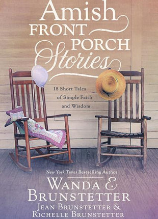 Amish Front Porch Stories: 18 Short Tales of Simple Faith and Wisdom - Ingram