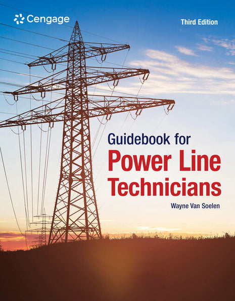 Book cover for the "Guidebook for Powerline Technicians, 3rd Edition" by Wayne Van Soelen, featuring a large electrical transmission tower against a sunset sky.