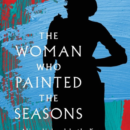Woman Who Painted The Seasons - Ingram