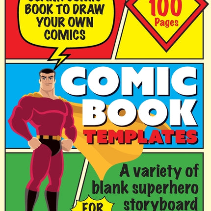 Blank Comic Book Draw Tour Own Comics: Create Storyboards and Stories Sketchbook for Kids - Ingram