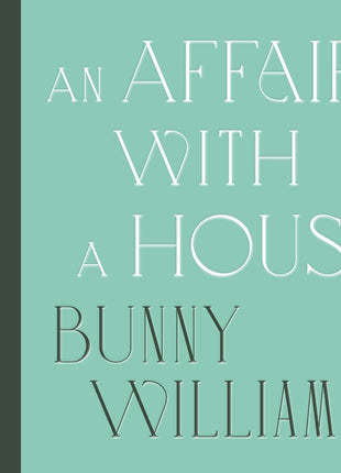 An Affair with a House (Collector's Edition) - Ingram