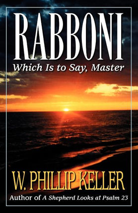 Rabboni: Which Is to Say, Master - Ingram