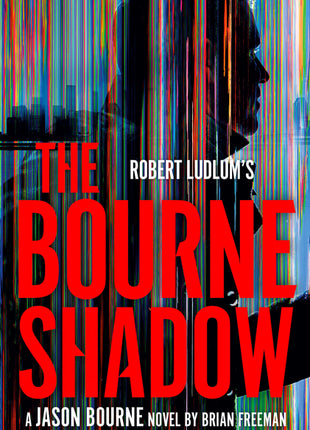 Robert Ludlum's The Bourne Shadow - Ingram