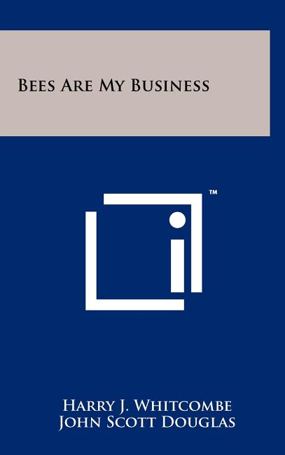 Bees Are My Business - Ingram