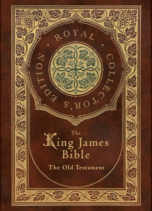 King James Bible: The Old Testament (Royal Collector's Edition) (Case Laminate Hardcover with Jacket) - Ingram