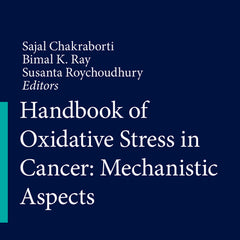 Handbook of Oxidative Stress in Cancer: Mechanistic Aspects (2022) - Ingram