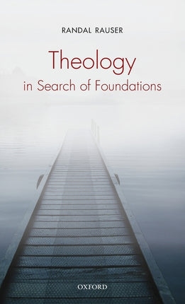 Theology in Search of Foundations - Ingram