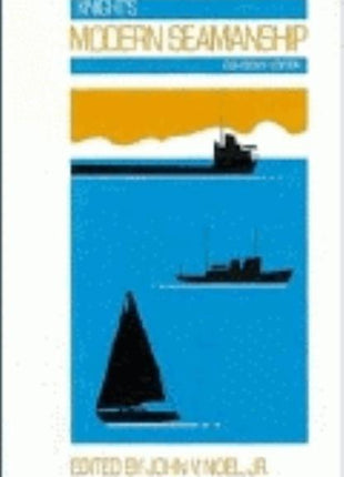 Knight's Modern Seamanship (Revised) - Ingram