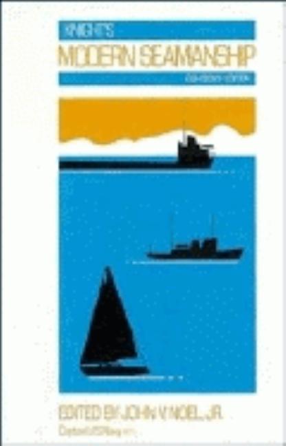 Knight's Modern Seamanship (Revised) - Ingram