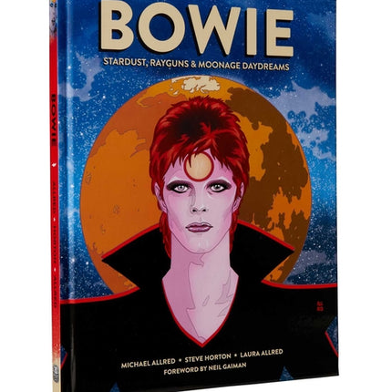 Bowie: Stardust, Rayguns, & Moonage Daydreams (Ogn Biography of Ziggy Stardust, Gift for Bowie Fan, Gift for Music Lover, Neil Gaiman, Michael Allred) - Ingram