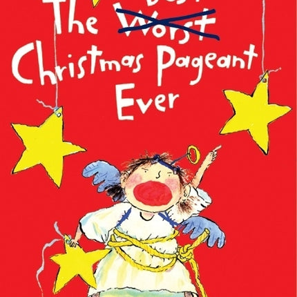 Best Christmas Pageant Ever: A Christmas Holiday Book for Kids - Ingram