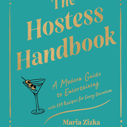 Hostess Handbook: A Modern Guide to Entertaining - Ingram
