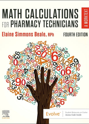 Math Calculations for Pharmacy Technicians: A Worktext - Ingram