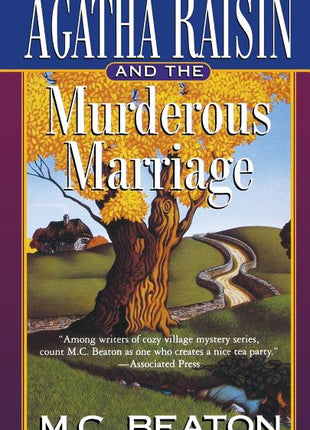 Agatha Raisin and the Murderous Marriage: An Agatha Raisin Mystery - Ingram