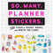 So. Many. Planner Stickers.: 2,600 Stickers to Decorate, Organize, and Brighten Your Planner - Ingram