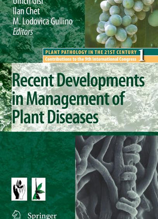 Recent Developments in Management of Plant Diseases (2009) - Ingram