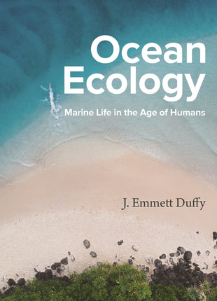 Ocean Ecology: Marine Life in the Age of Humans - Ingram