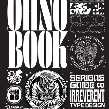 Ohno Book: A Serious Guide to Irreverent Type Design - Ingram