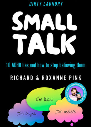 Small Talk: 10 ADHD Lies and How to Stop Believing Them - Ingram