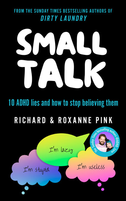 Small Talk: 10 ADHD Lies and How to Stop Believing Them - Ingram