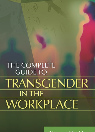 Complete Guide to Transgender in the Workplace - Ingram