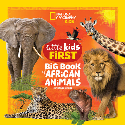 National Geographic Little Kids First Big Book of African Animals - Ingram