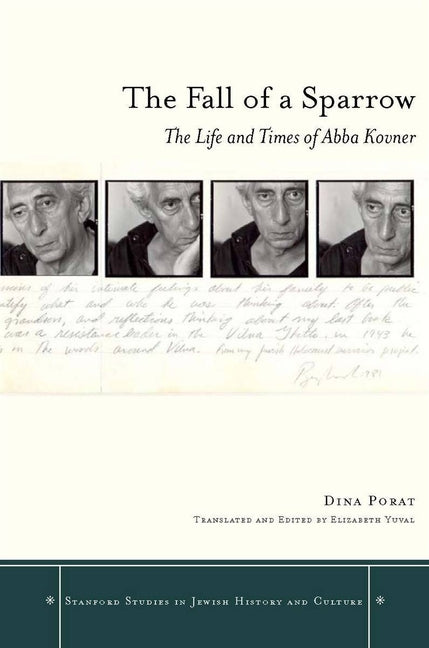 Fall of a Sparrow: The Life and Times of Abba Kovner - Ingram