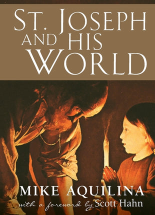 St. Joseph and His World - Ingram