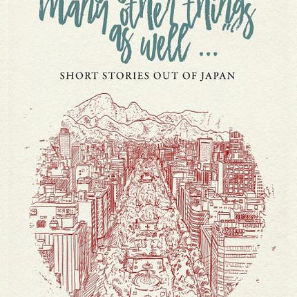 Jesus did many other things as well...: Short Stories Out of Japan - Ingram