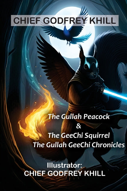 Gullah Peacock & The GeeChi Squirrel - Ingram