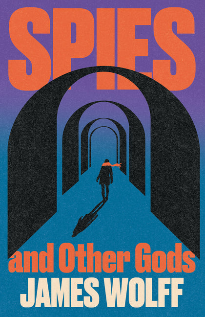 Spies and Other Gods - Ingram