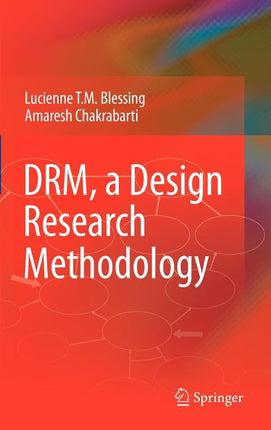 Drm, a Design Research Methodology (2009) - Ingram