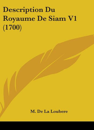 Description Du Royaume De Siam V1 (1700) - Ingram