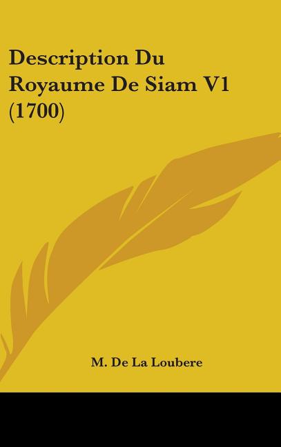Description Du Royaume De Siam V1 (1700) - Ingram