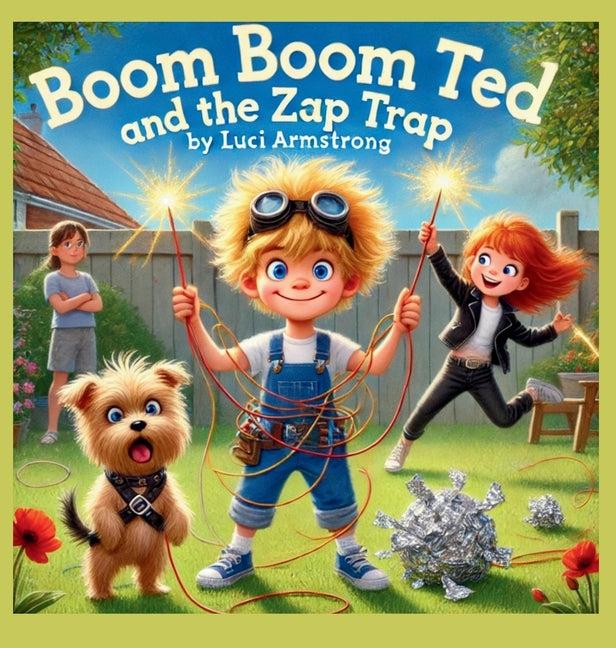 Boom Boom Ted and the Zap Trap - Ingram