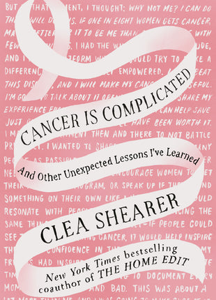 Cancer Is Complicated: And Other Unexpected Lessons I've Learned - Ingram
