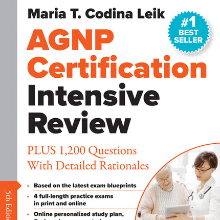 Agnp Certification Intensive Review: Plus 1,200 Questions with Detailed Rationales - Ingram