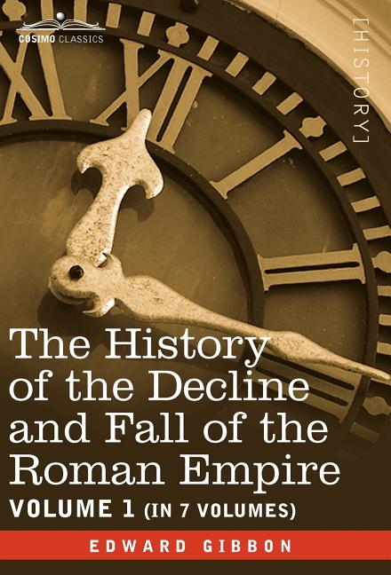 History of the Decline and Fall of the Roman Empire, Vol. I - Ingram