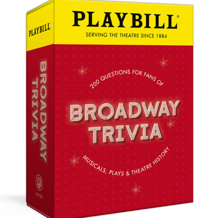 Playbill Broadway Trivia: 200 Questions for Fans of Musicals, Plays, and Theatre History - Ingram