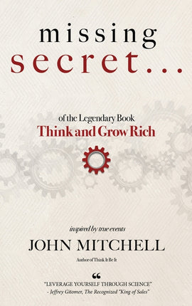 MISSING SECRET of the Legendary Book Think and Grow Rich: And a 12-minute-a-day technique to apply it - Ingram