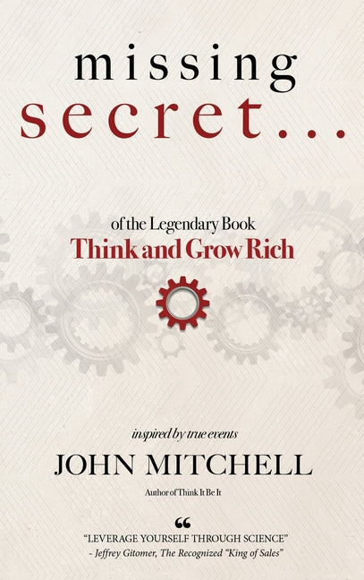 MISSING SECRET of the Legendary Book Think and Grow Rich: And a 12-minute-a-day technique to apply it - Ingram