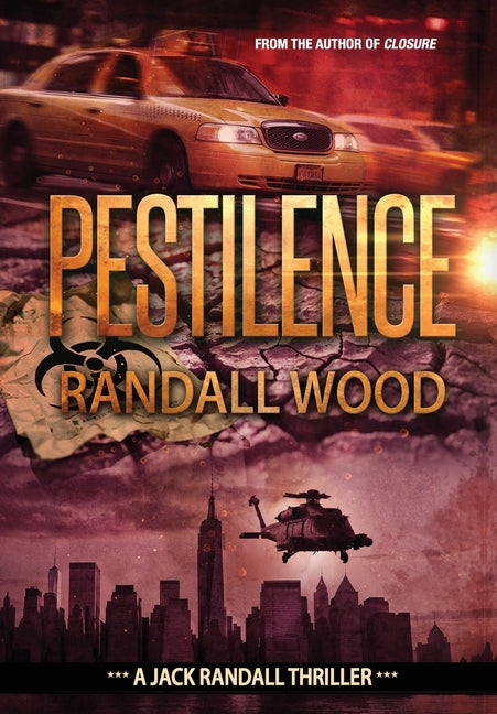 Pestilence: A Bioterrorism FBI Thriller (Jack Randall Book 2) - Ingram