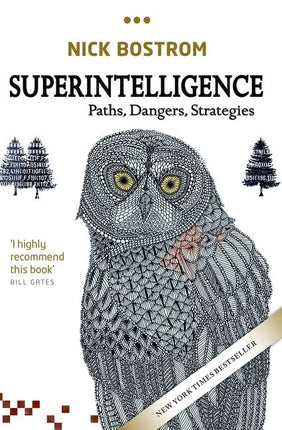 Superintelligence: Paths, Dangers, Strategies - Ingram