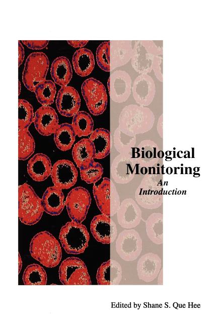Biological Monitoring: An Introduction - Ingram