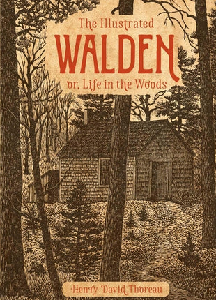 Illustrated Walden: Or, Life in the Woods - Ingram