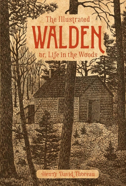 Illustrated Walden: Or, Life in the Woods - Ingram