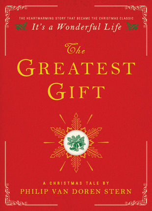 Greatest Gift: A Christmas Tale - Ingram