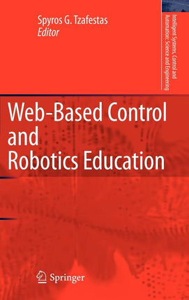 Web-Based Control and Robotics Education (2009) - Ingram